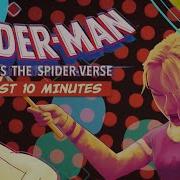Spider Man Across The Spider Verse First 10 Minutes Sony Animation