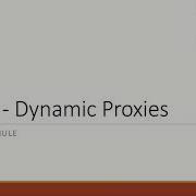 Dynamic Proxy Part1