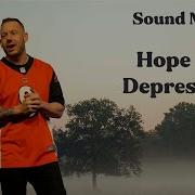 Sound Mind Hope For Depression Nate Grella