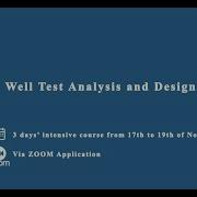 Well Test Analysis And Design Course 2 3
