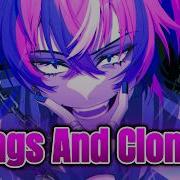 Nightcore Kings And Clones We Are The Empty