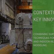 ContextCapture Key Innovations Combining Survey Techniques For Outdoor And Indoor Reality Modeling