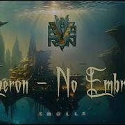 Everon No Embrace