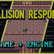 2D Collision Response C Game Engine From Scratch 09