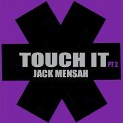Touch It Pt 2