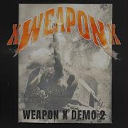 Weapon X Outro