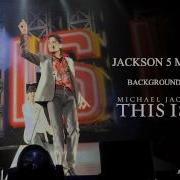 Michael Jackson Jackson 5 Medley This Is It BACKGROUND