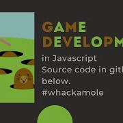 Whack A Mole Javascript Game Demo