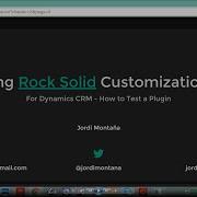 How To Test A Dynamics CRM Plugin
