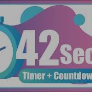 42 Seconds Countdown Timer With Alarm The Moments