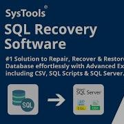 SQL Recovery Software By SysTools SQL Database Recovery Tool Recover Data From SQL Database
