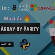 7 Sort Array By Parity Leetcode In Python Interview Preparation DSA In Python Code4Love
