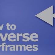 After Effects Reverse Keyframes Tutorial Shortcut For Time Reverse Keyframes