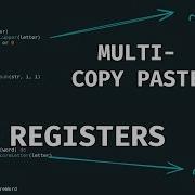 Working With Vim Registers Copy And Paste Better