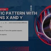Quadratic Pattern With Unknowns X And Y