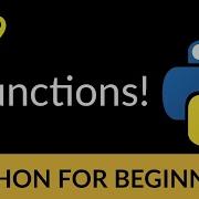Python Beginner Tutorial 9 Functions