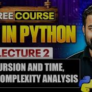 Lecture 2 Recursion And Time Space Complexity Analysis DSA In Python