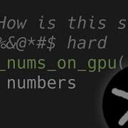 GPU Programming Is Weird And Hard