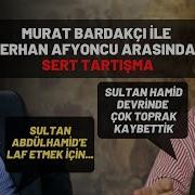 Murat Bardakçı İle Erhan Afyoncu Arasında Sert Tartışma