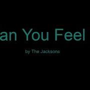 Can You Feel It By The Jacksons Lyrics