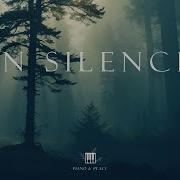 IN SILENCE Soaking Worship Instrumental Time With God