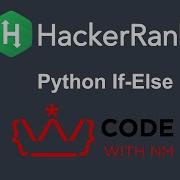 Python If Else HackerRank Python Solution CODE WITH NM