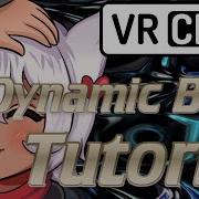 VRChat How To Move Others Dynamic Bones Tutorial Updated Works