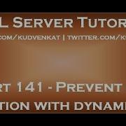 Prevent Sql Injection With Dynamic Sql