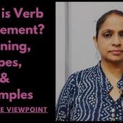 What Is Verb Complement Meaning Types Examples By Intimate Viewpoint