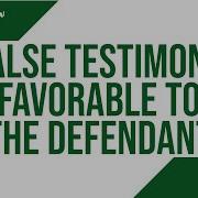 Article 181 False Testimony Favorable To The Defendant Criminal Law Discussion