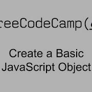 Create A Basic JavaScript Object Object Oriented Programming Free Code Camp
