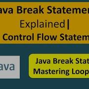 Java Break Statement Explained Java Control Flow Statements