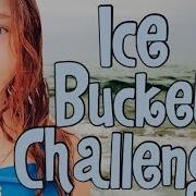 Challenge Accepted 2 Ice Bucket Challenge Kate Wonder