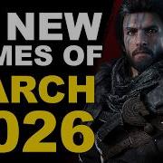 15 Best Games Of March 2026 To Look Forward To PS5 Xbox PC Switch 2