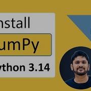 Как установить NumPy с последней версией Python 3 14 в Windows 10 11 обновление 2025 г Учебное