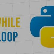 While Loops In Python