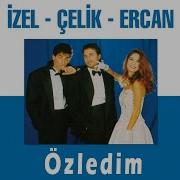 İzel Çelik Ercan Özledim Official Audio Video
