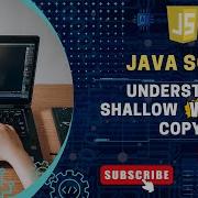 JavaScript Objects Shallow And Deep Copy Javascript Javascriptengineer