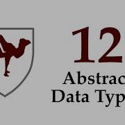 12 Abstract Data Types And Modular Programming Abstraction And Design In Computation
