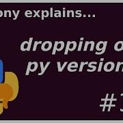 Dropping Old Python Versions Intermediate Anthony Explains 384
