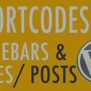 Put Shortcodes In Your Sidebars Widgets In Your Pages WordPress