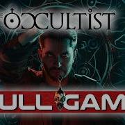 THE OCCULTIST 100 Collectibles Gameplay Walkthrough FULL GAME 4K 60FPS No Commentary