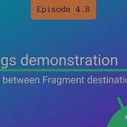 S4 E8 SafeArgs Demonstration