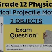 Vertical Projectile Motion Two Objects Exam Question