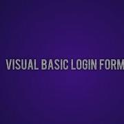 Visual Basic Tutorials 1 Login Form