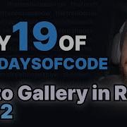 Day 19 Photo Gallery App In React Part 2