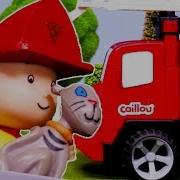 Caillou And The Fire Truck Caillou Cartoon