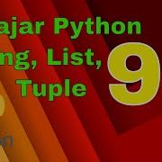 Tutorial Python Bahasa Indonesia 9 String List Dan Tuple