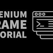 How To Handle IFrames Tutorial Selenium Java