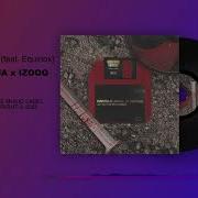 CAYOULAMA X IZOOQ Last One To Die Feat Equinox
